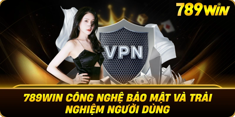 TRANG CHỦ 26 789win_cong_nghe_bao_mat_va_trai_nghiem_nguoi_dung_webp_1x