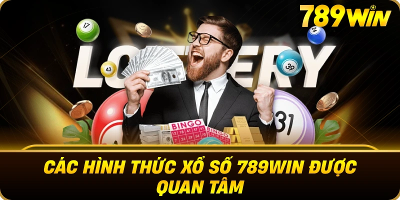 cac_hinh_thuc_xo_so_789win_webp_1x